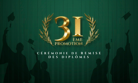 CÉRÉMONIE DE DIPLOMATION DE LA PROMOTION 2023