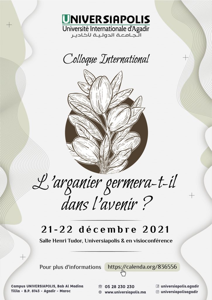 Colloque International : L’arganier germera-t-il dans l’avenir ? du 21-22 décembre 2021