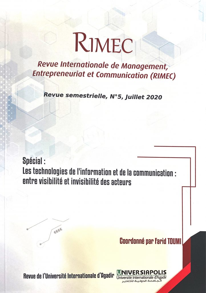 RIMEC n°5 : Juillet 2020 – Les technologies de l’information et de la communication : entre visibilité et invisibilité des acteurs.
