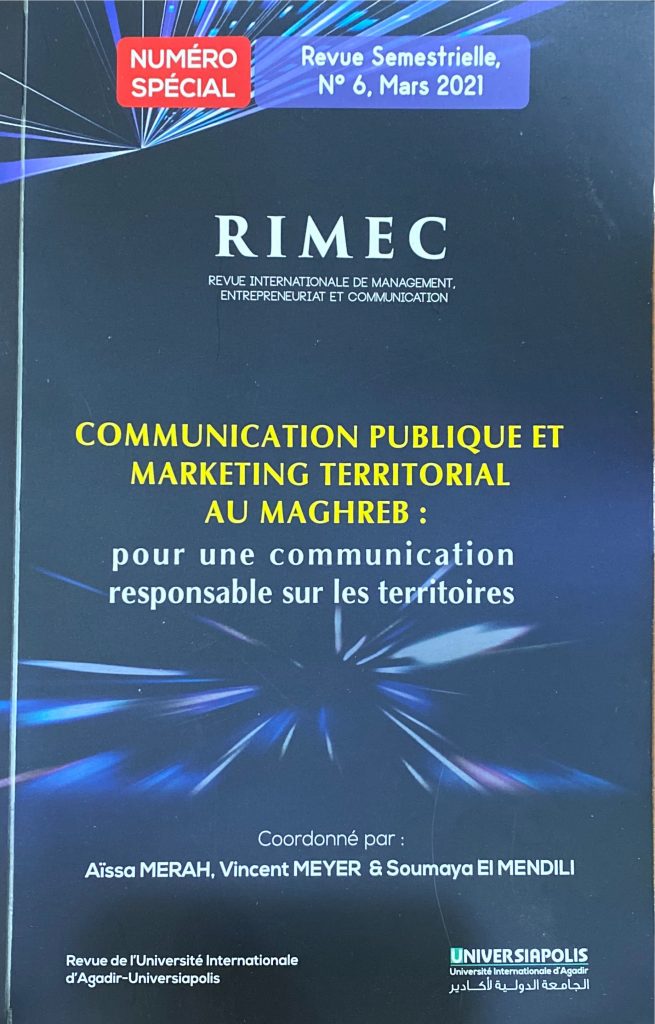 RIMEC n°6 : Mars 2021 – Communication publique et marketing territorial au Maghreb : pour une communication responsable sur les territoires.